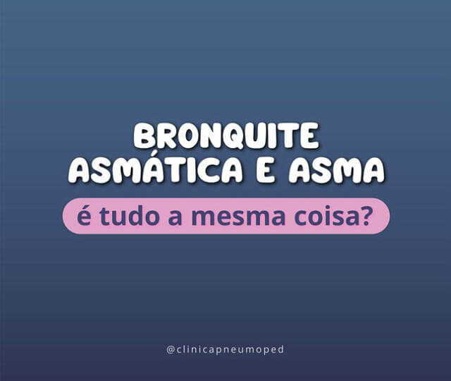 Bronquite Asmática E Asma: é Tudo A Mesma Coisa? - Clínica Pneumoped